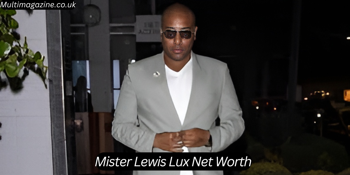 Mister Lewis Lux