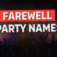 Farewell Party