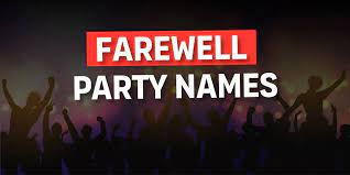 Farewell Party