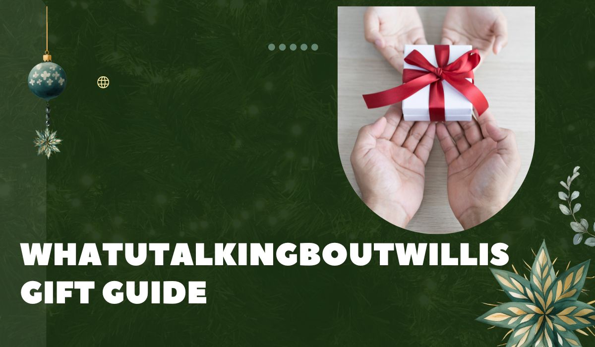 whatutalkingboutwillis gifts